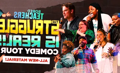 Bored Teachers Comedy Tour